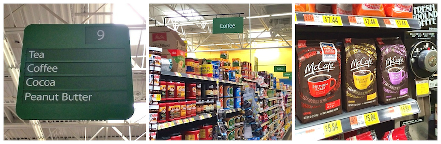 You can find McCafé coffee at Walmart stores