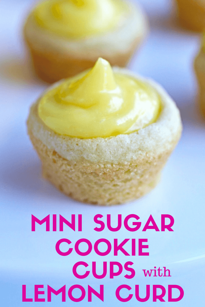 You'll love this treat to brighten your day: Mini Sugar Cookie Cups with Lemon Curd.