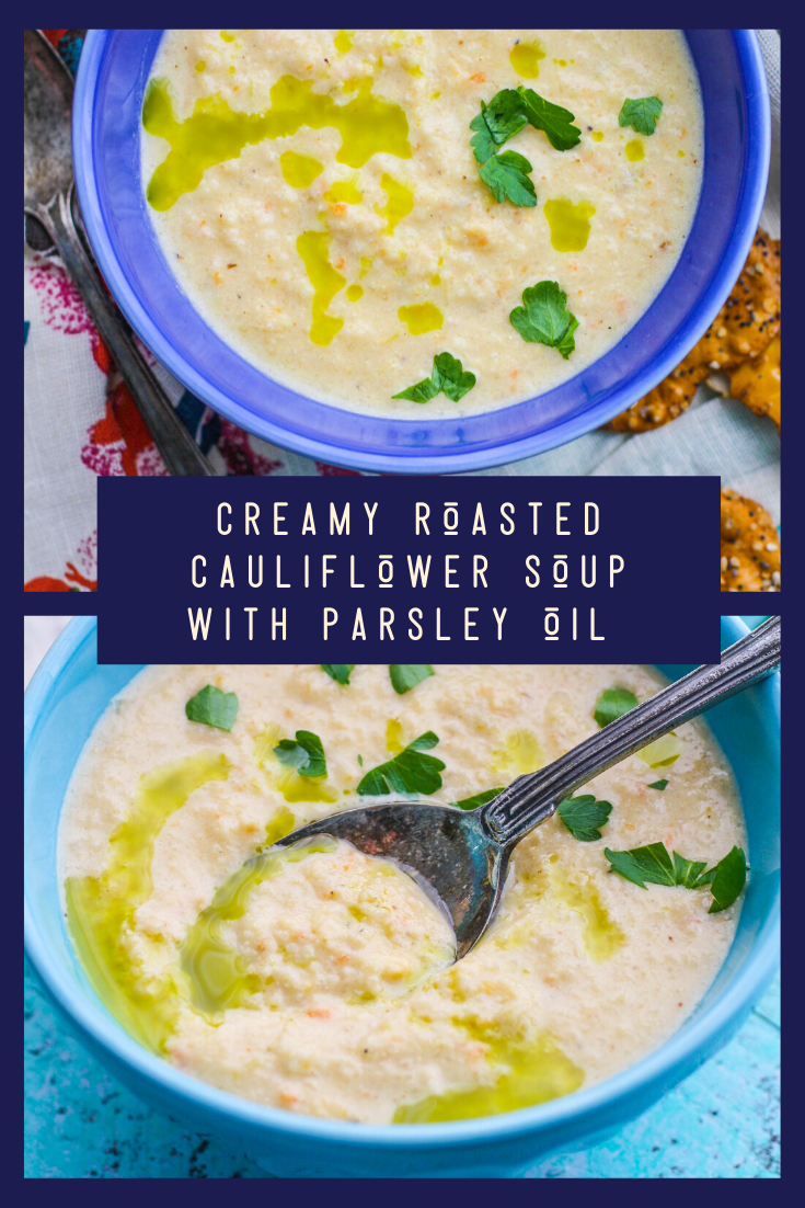 Creamy Roasted Cauliflower Soup with Parsley Oil is a lovely and rich soup to fill you up. Creamy Roasted Cauliflower Soup with Parsley Oil is a simple and lovely soup for any meal.