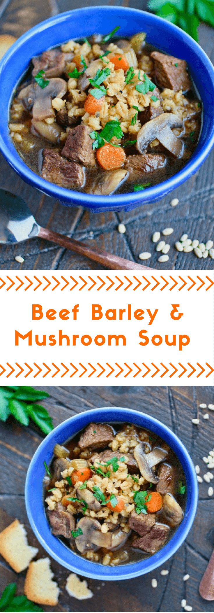 Make a batch of Beef Barley and Mushroom Soup to keep you satisfied!
