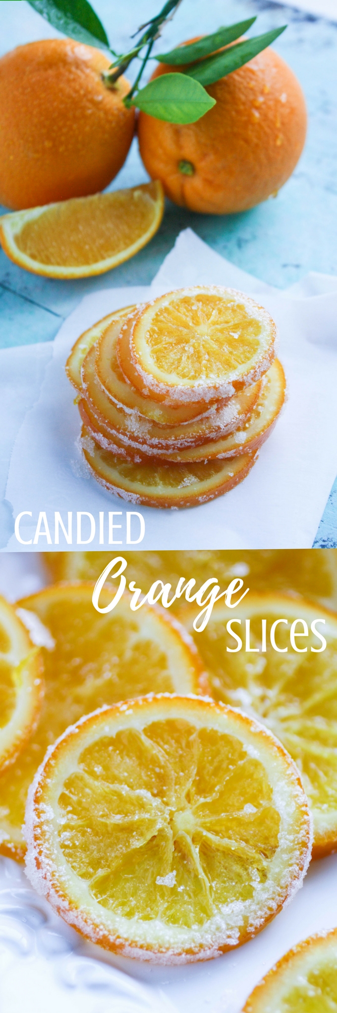 Candied Orange Slices are bright and delightful! You'll enjoy these candied orange slices on a dreary day!