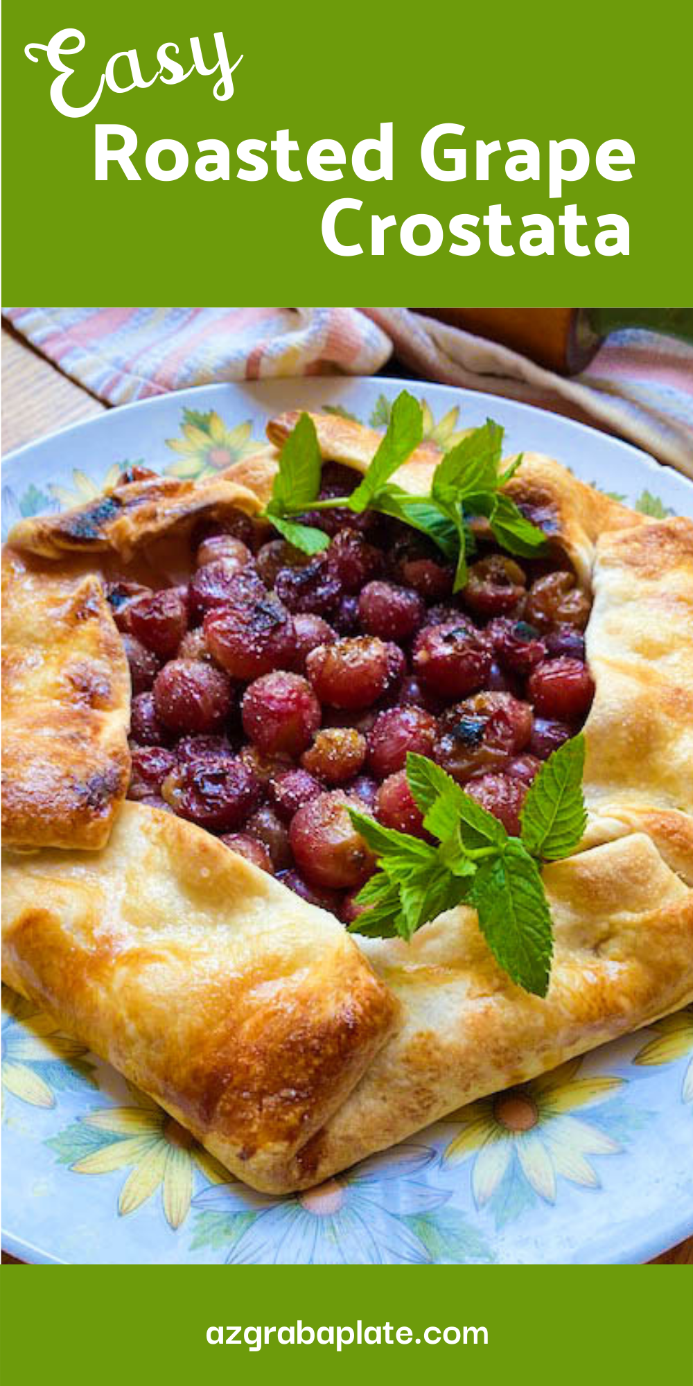 Easy Roasted Grape Crostata has a flaky crust and fresh fruit for a divine treat!