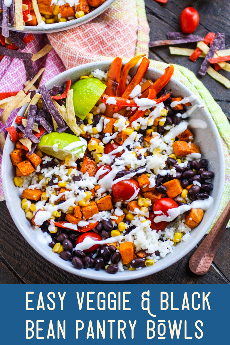 Easy Veggie and Black Bean Pantry Bowls are fabulous for a filling meal! Make them with what you have on hand!