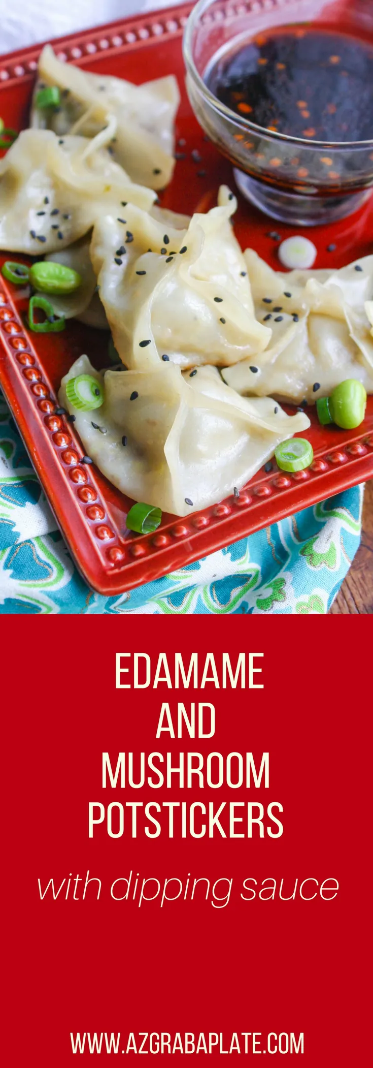 Edamame and Mushroom Potstickers with Dipping Sauce are fun little treats to make any night of the week. These potstickers and dipping sauce are great to serve at parties, too!