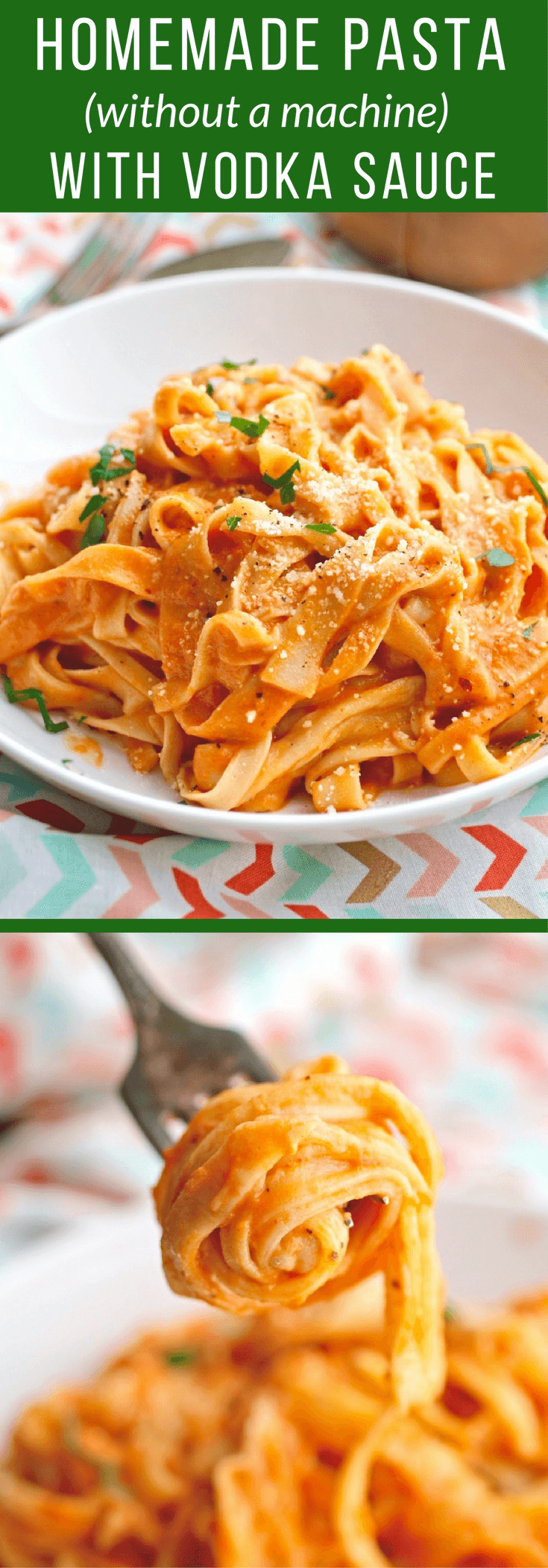 It's a treat to make Homemade Pasta (without a machine) with Vodka Sauce!