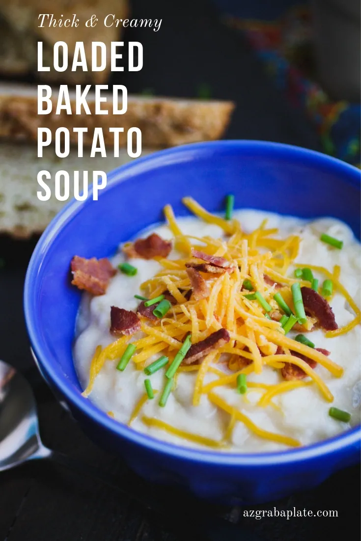 Serve Loaded Baked Potato Soup for St. Patrick's Day, or any cold night. You'll love Loaded Baked Potato Soup!