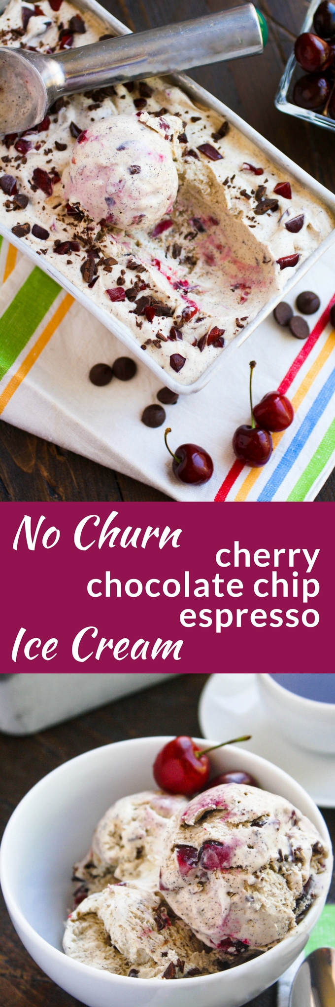 No Churn Cherry Chocolate Chip Espresso Ice Cream is a fun and delicious ice cream dessert! You'll want to make a batch soon -- it's so easy to make!