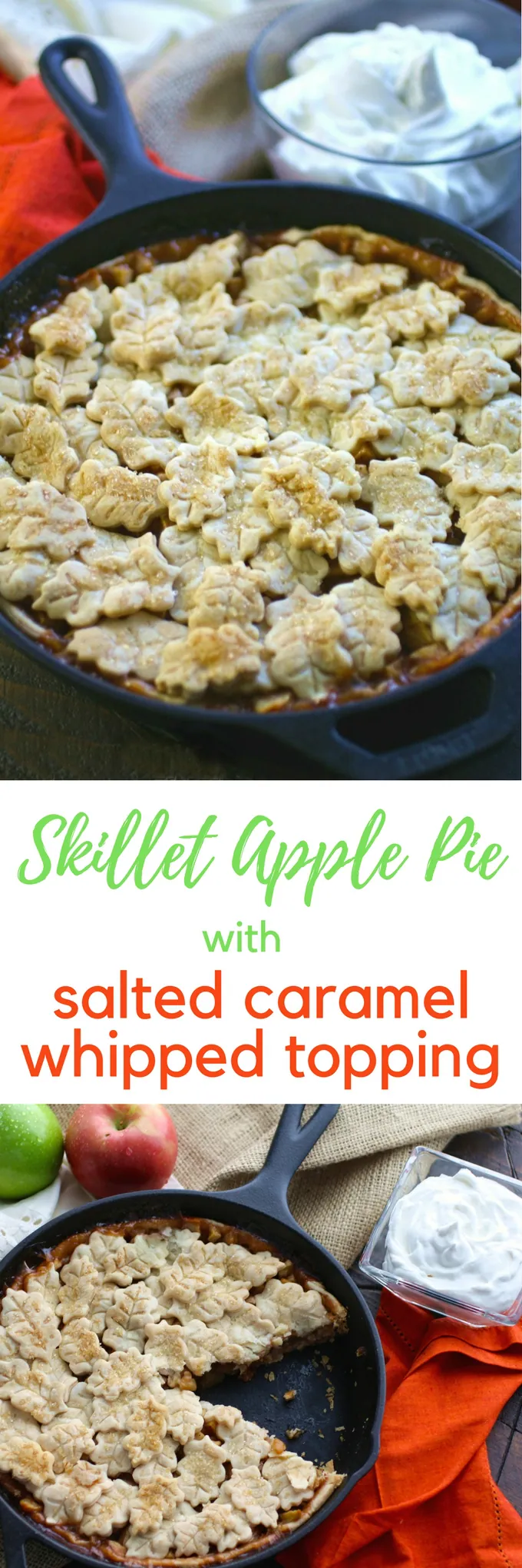 Skillet Apple Pie with Salted Caramel Whipped Topping is the perfect fall dessert. You'll love this pie for its flavor and fun!