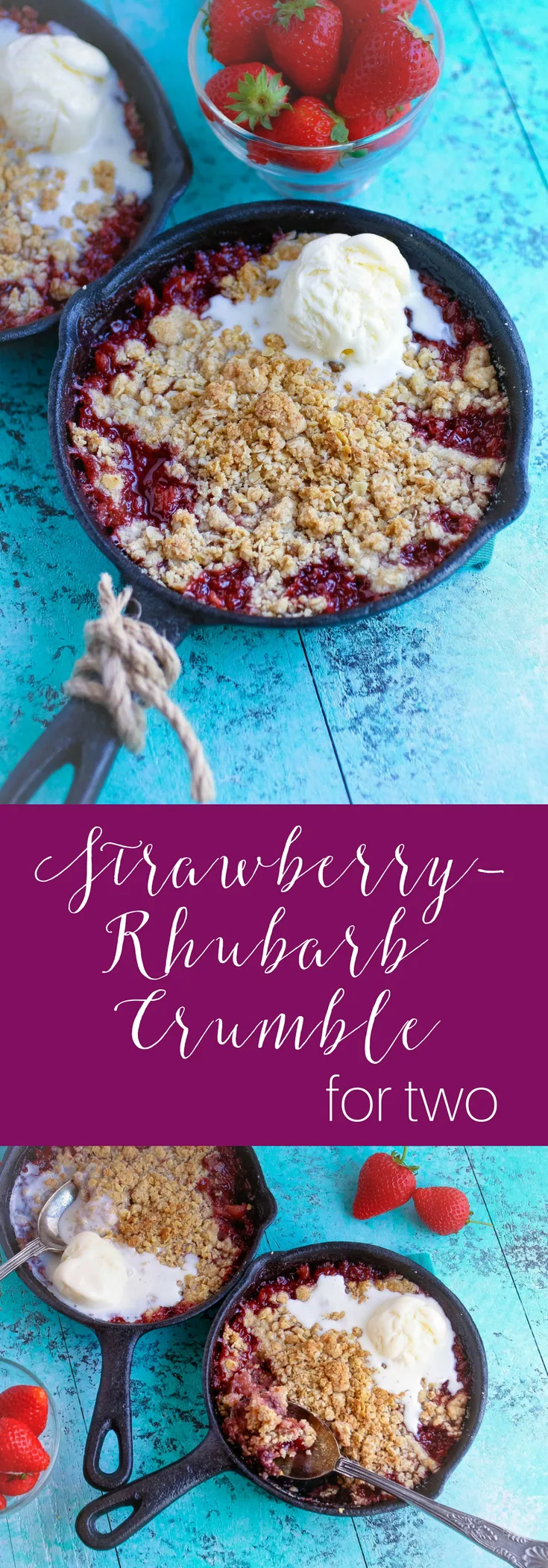 Strawberry-Rhubarb Crumble for Two is a fun treat for the season!