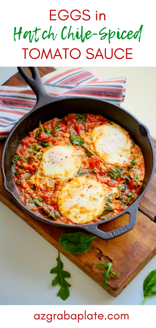 Eggs in Hatch Chile-Spiced Tomato Sauce makes a great meal anytime of day. Hatch Chile-Spiced is a delightful, one-dish meal.