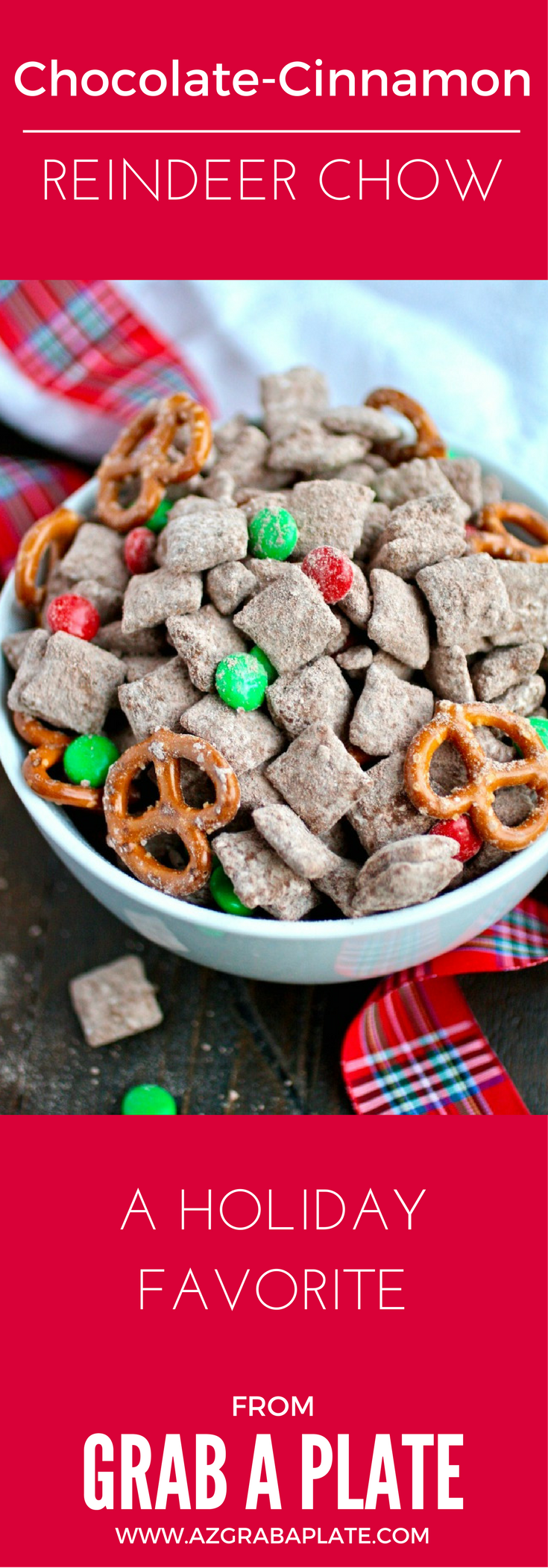 Holiday guests will love Chocolate-Cinnamon Reindeer Chow!
