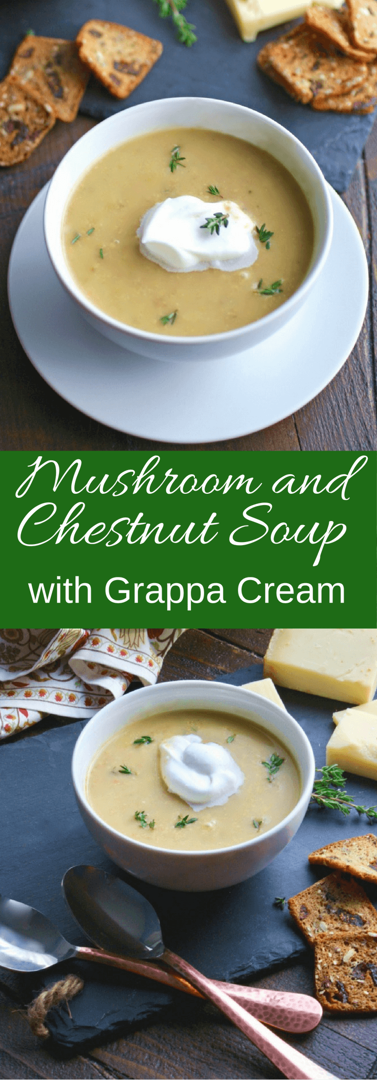 What a treat! Mushroom and Chestnut Soup with Grappa Cream is a flavorful soup fit for an elegant meal!